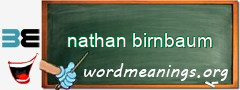 WordMeaning blackboard for nathan birnbaum